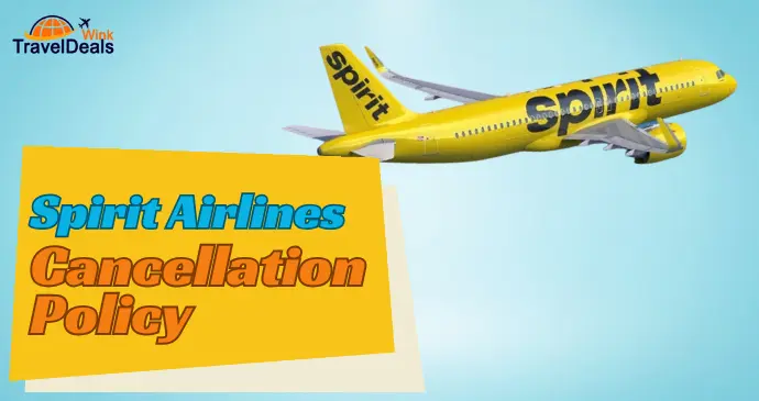 Spirit Airlines Cancellation Policy_202522143751.webp